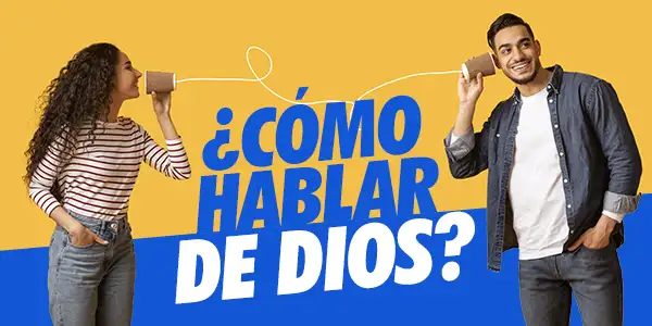¿Cómo hablar de Dios?