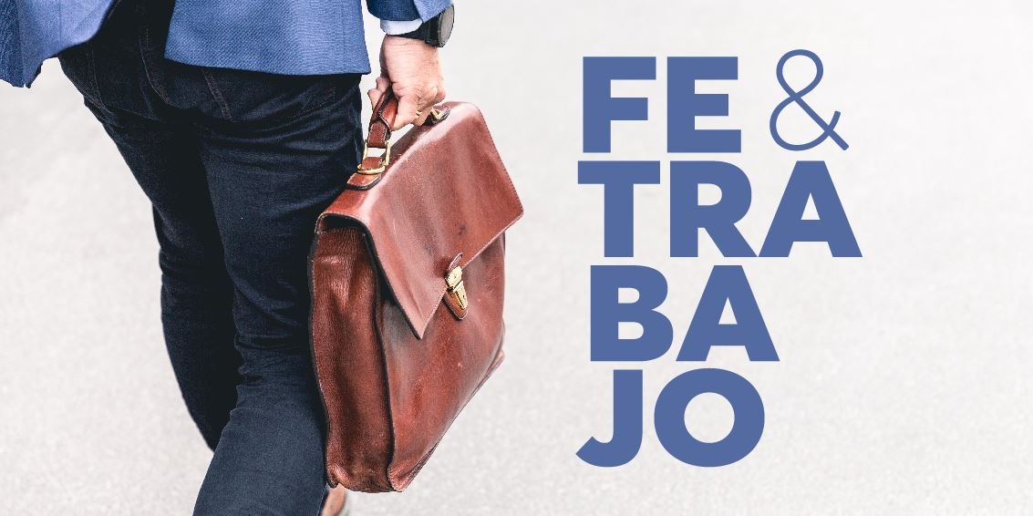 Fe y Trabajo
