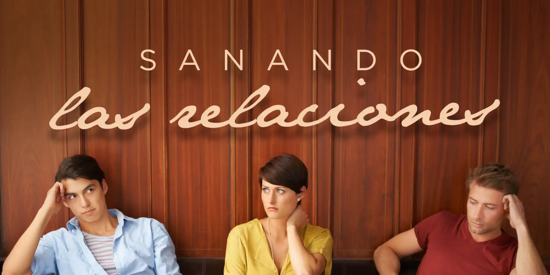 Sanando las relaciones